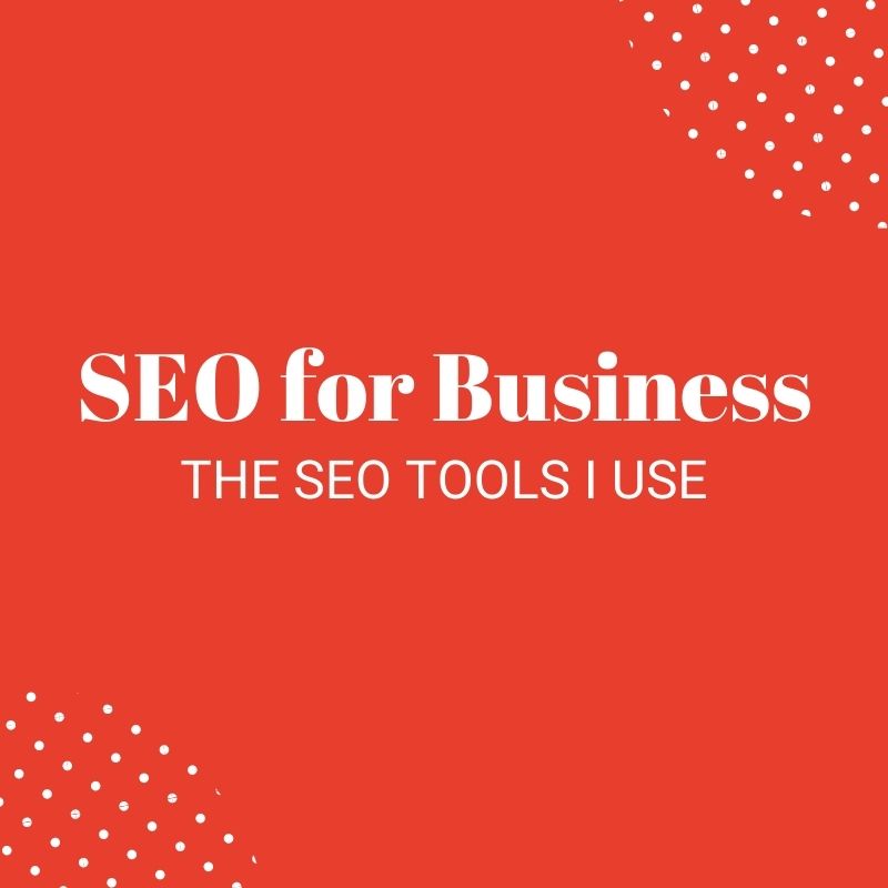 SEO tools I use - Freelance SEO & PPC Jade Gillham